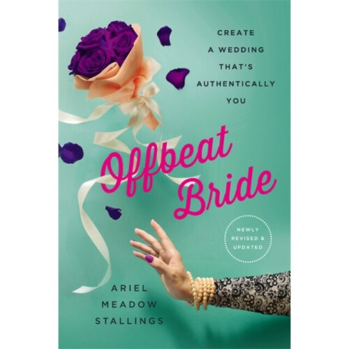 Offbeat Bride Revised by Stallings & Ariel