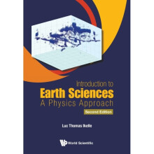 Introduction To Earth Sciences A Physics Approach by Ikelle & Luc Thomas Imode & Usa & Texas A&m Uni