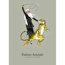 Fashion Animals by Katcher & Joshua