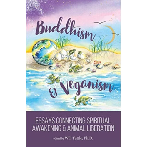 Buddhism and Veganism by Edited by Will Tuttle