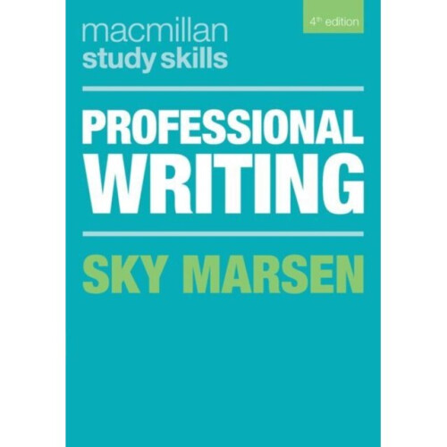 Professional Writing by Marsen & Sky