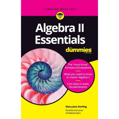 Algebra II Essentials For Dummies by Sterling & Mary Jane
