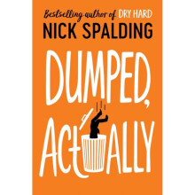 Dumped Actually by Spalding & Nick