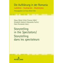 Storytelling in the Spectators Storytelling dans les spectateurs by Edited by Klaus Dieter Ertler &