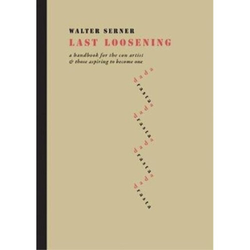 Last Loosening by Serner & Walter