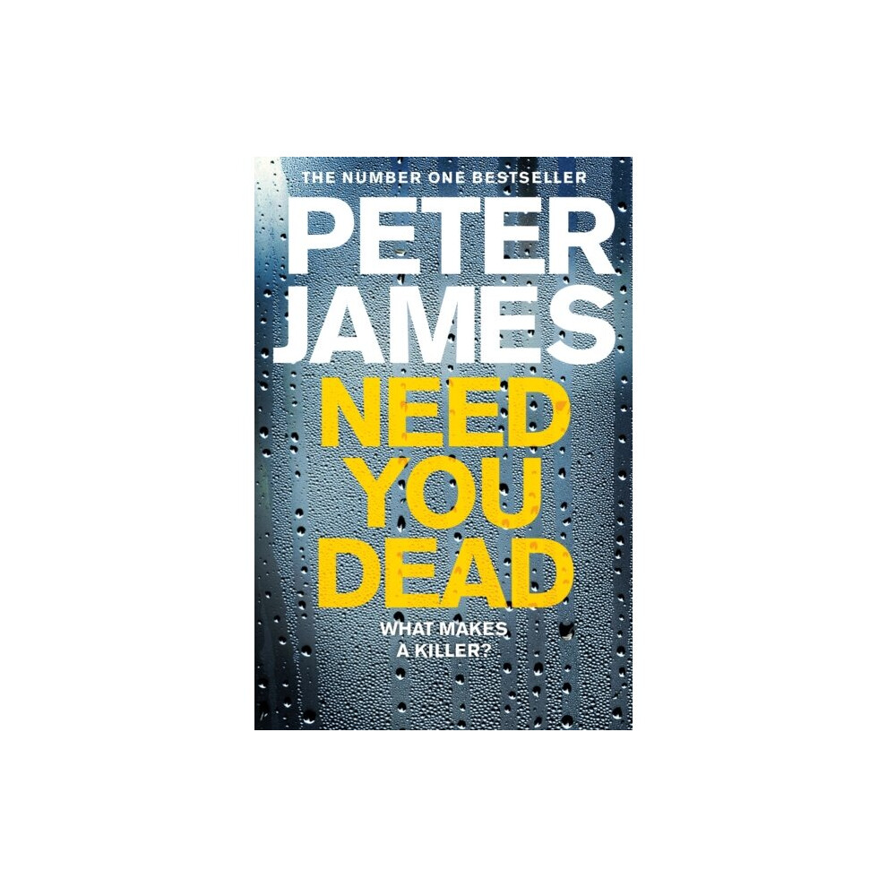 Pan Macmillan Need You Dead By James & Peter
