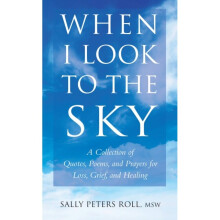 When I Look To The Sky by Roll & Sally Peters