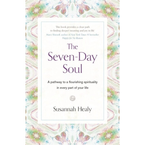Seven-Day Soul by Healy & Susannah