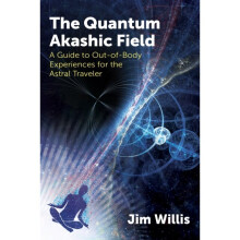 Quantum Akashic Field by Willis & Jim