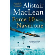 Force 10 from Navarone by MacLean & Alistair