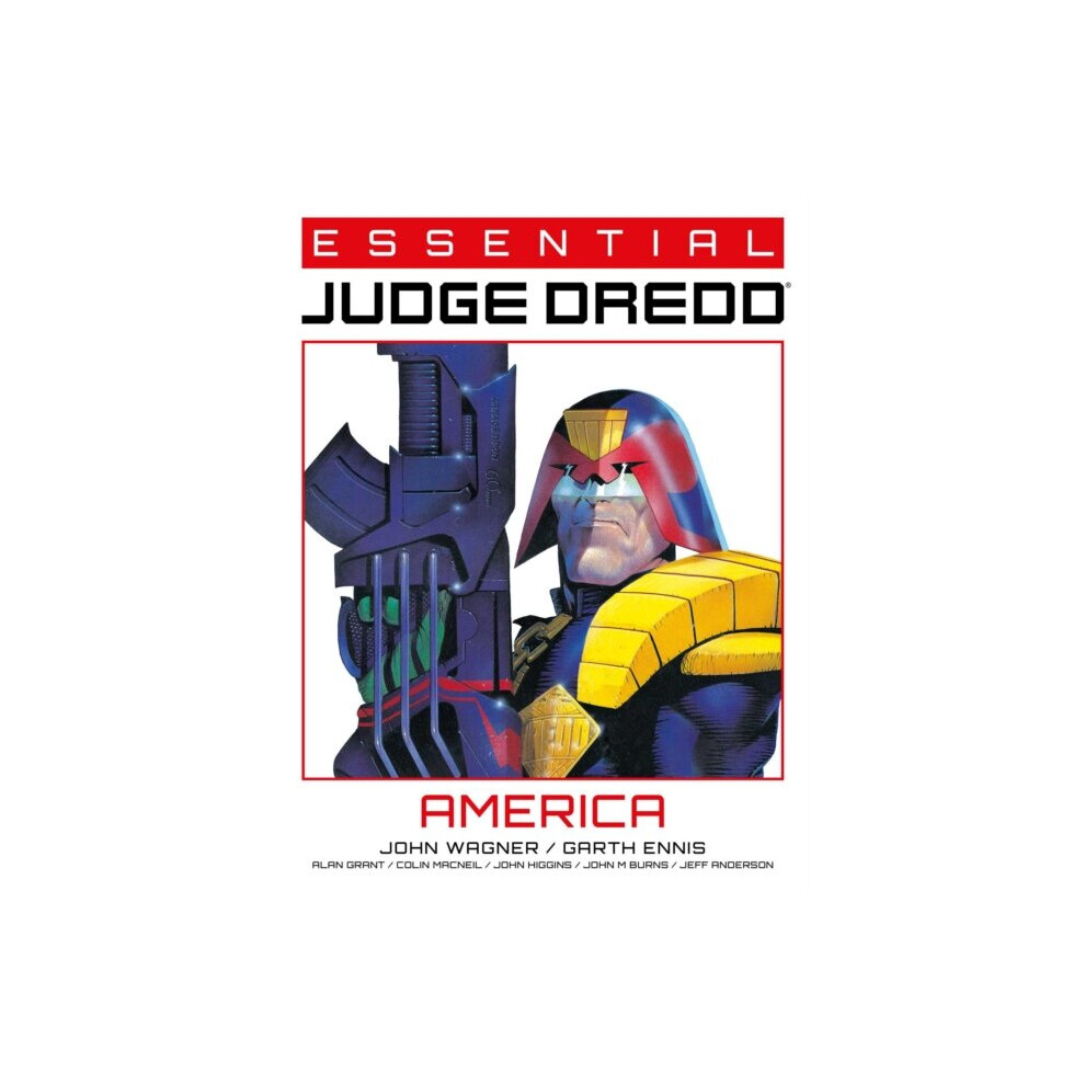 Essential Judge Dredd America Volume 1 by Wagner & JohnEzquerra & Carlos