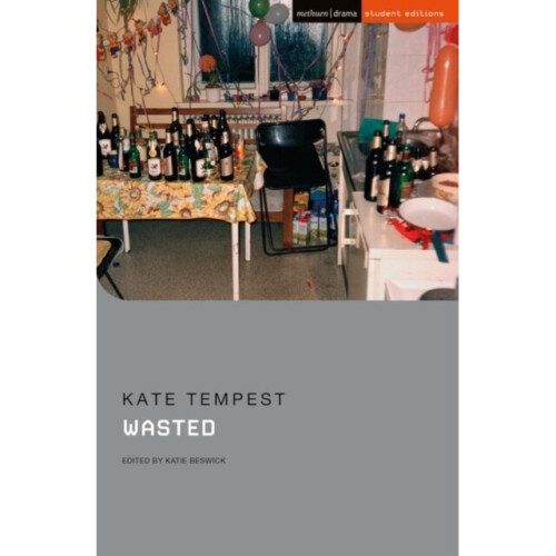 Wasted by Tempest & Kate