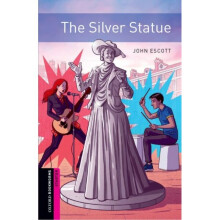 Oxford Bookworms Starter The Silver Statue by Shipton & Paul