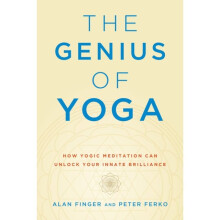 Genius of Yoga by Finger & Alan