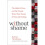 Without Shame by Theodosiou & Barbara - Book 1