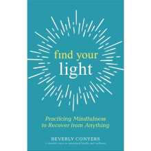 Find Your Light by Conyers & Beverly - Book