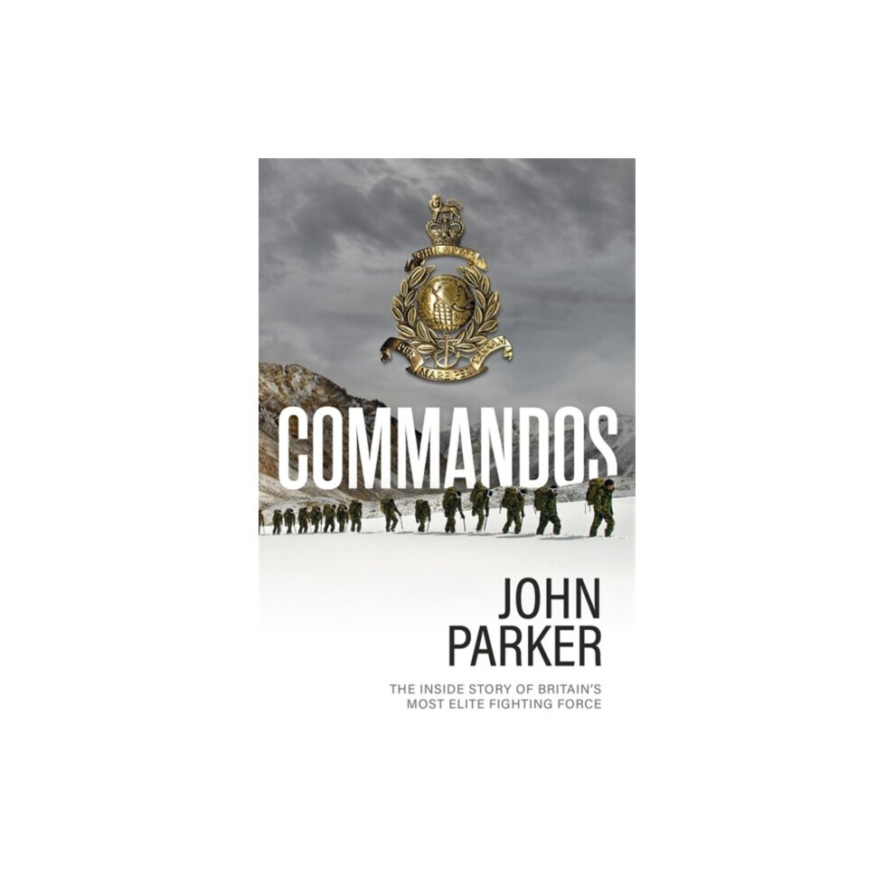 Commandos by Parker & John