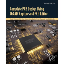 Complete PCB Design Using OrCAD Capture and PCB Editor by Mitzner & Kraig Consultant & Silverdale &