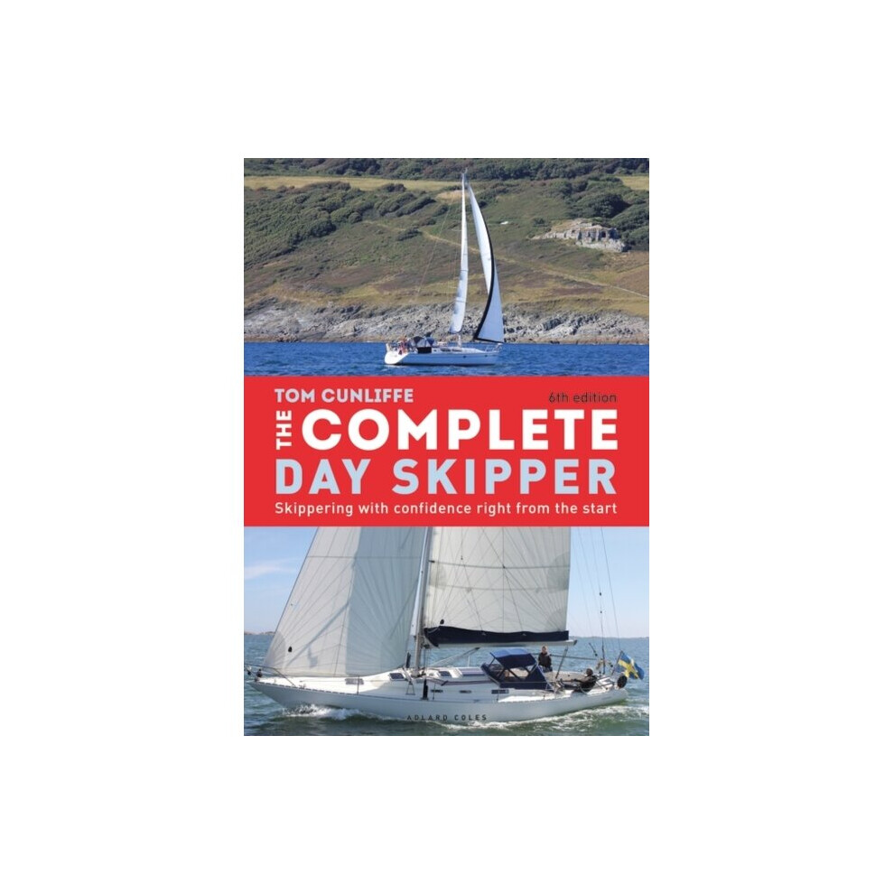 Complete Day Skipper by Cunliffe & Tom