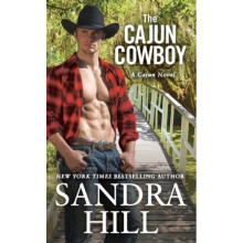 The Cajun Cowboy Reissue by Hill & Sandra
