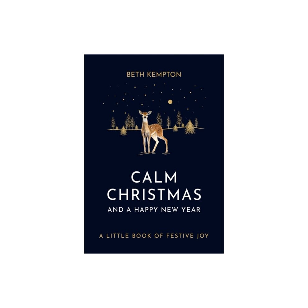 Calm Christmas And A Happy New Year By Kempton & Beth