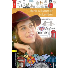 Oxford Bookworms Library Level 1 Marias Summer in London by Wakefield & Rowena
