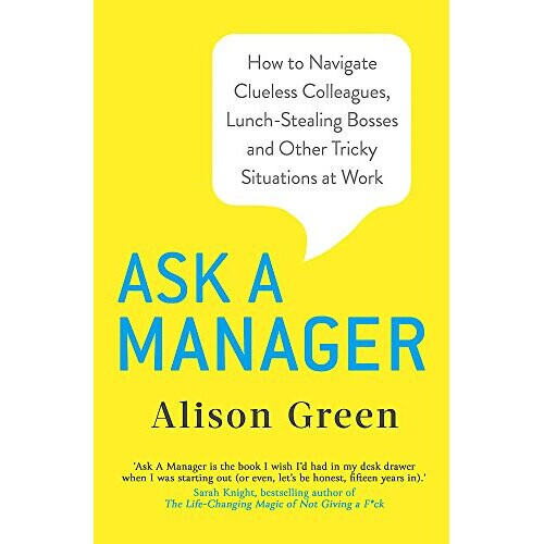Ask a Manager by Green & Alison