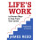 Lifes Work by Reed & James 1
