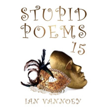 Stupid Poems 15 by Vannoey & Ian