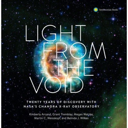 Light from the Void by Smithsonian Astrophysical Observatory