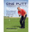 One Putt by Brown & Ken 1