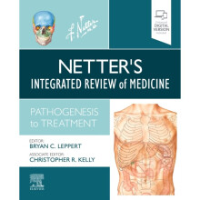 Netters Integrated Review of Medicine by J Bryan Leppert