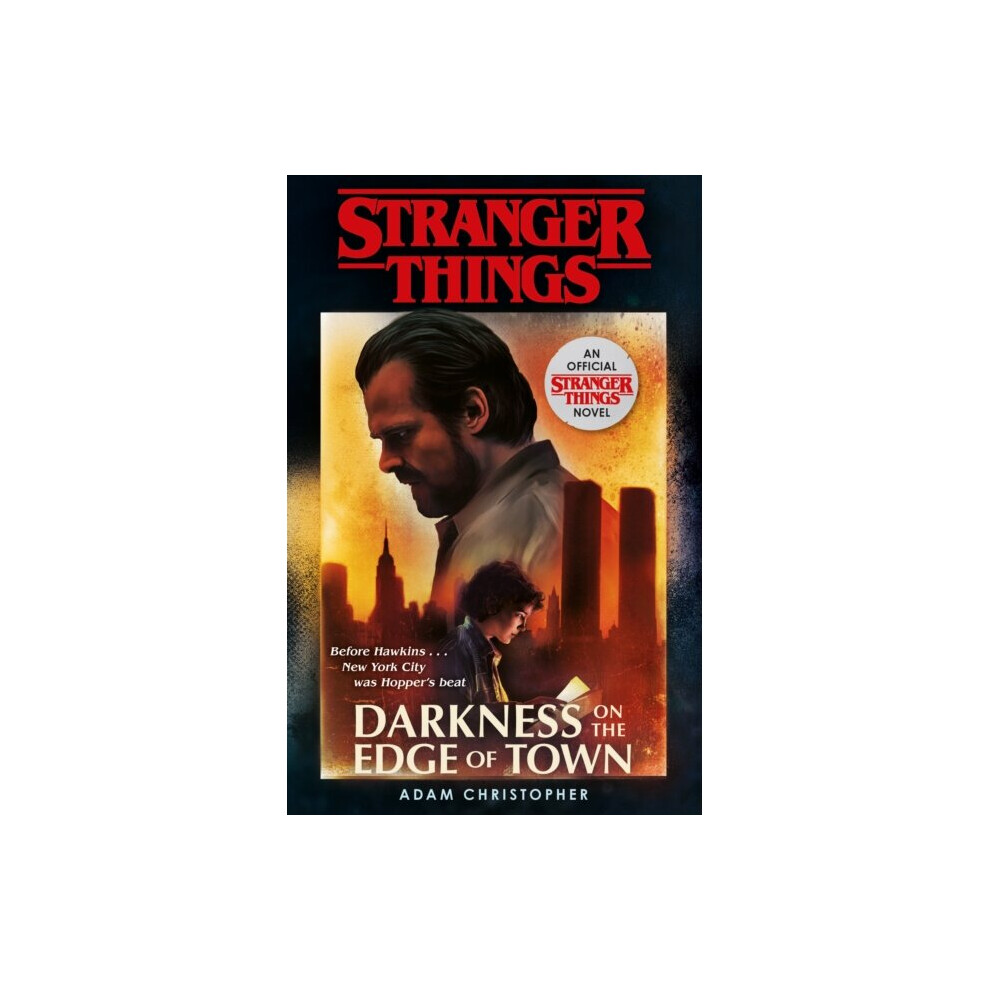 Stranger Things Darkness On The Edge Of By Christopher & Adam