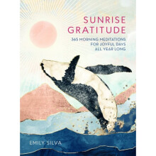 Sunrise Gratitude by Silva & Emily