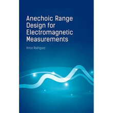 Anechoic Range Design for Electromagnetic Measurements by Rodriguez & Vince