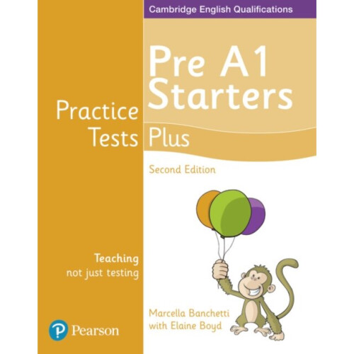 Practice Tests Plus Pre A1 Starters Students Book by Boyd & ElaineBanchetti & Marcella