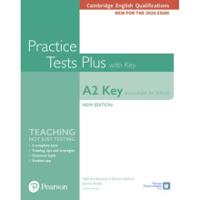 Cambridge English Qualifications A2 Key Also suitable for Schools New Edition Practice Tests Plus St