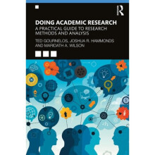 Doing Academic Research by Gournelos & TedHammonds & Joshua R.Wilson & Maridath A.
