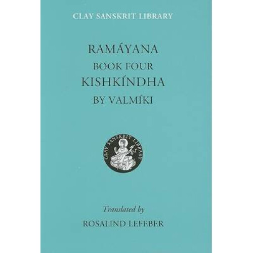 Ramayana Book Four by Valmiki