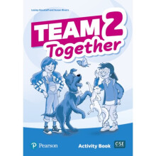 Team Together 2 Activity Book by Koustaff & LesleyRivers & Susan