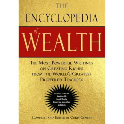 Encyclopedia of Wealth by Chris Gentry