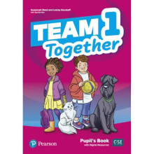 Team Together 1 Pupils Book with Digital Resources Pack by Reed & SusannahBentley & KayKoustaff & Le