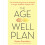 Age-Well Plan by Saunders & Susan 1