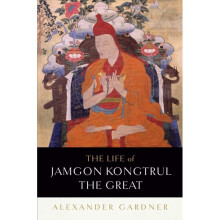 Life of Jamgon Kongtrul the Great by Gardner & Alexander