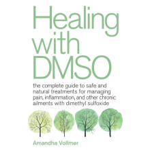Healing With Dmso by Vollmer & Amandha Dawn