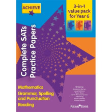 Achieve Complete SATs Practice Papers by Collinson & LauraWilkinson & Shareen