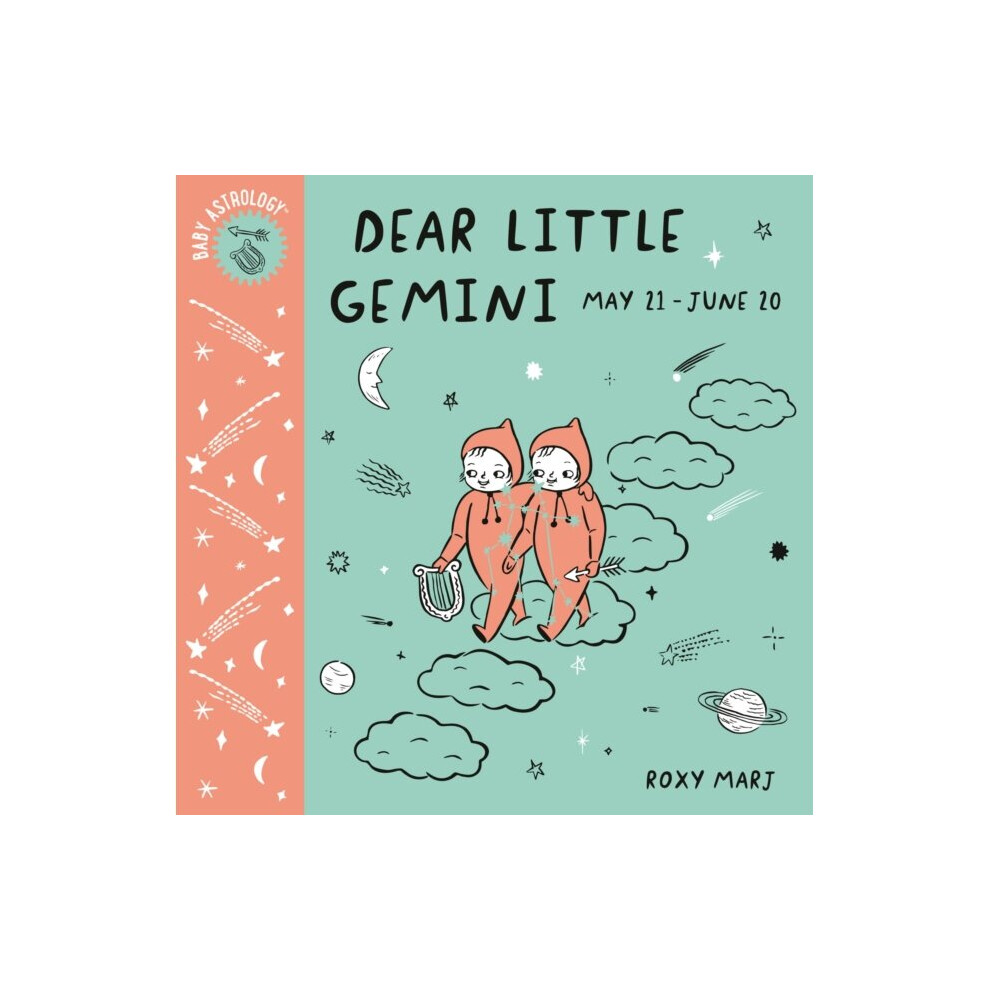 Random House Usa Inc Baby Astrology Dear Little Gemini By Marj & Roxy