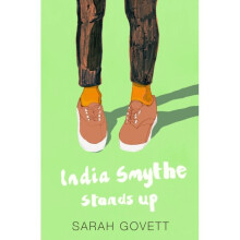 India Smythe Stands Up by Govett & Sarah
