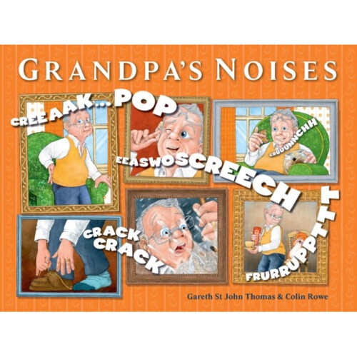 Grandpas Noises by St John Thomas & Gareth