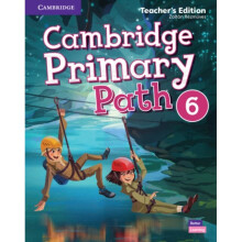 Cambridge Primary Path Level 6 Teachers Edition by Rezmuves & Zoltan